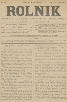 Rolnik : organ c. k. galicyjskiego Towarzystwa gospodarskiego. R.34, T.64, 1901, nr 45