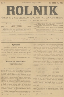 Rolnik : organ c. k. galicyjskiego Towarzystwa gospodarskiego. R.35, T.65, 1902, nr 34