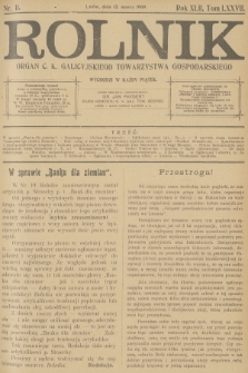Rolnik : organ c. k. Galicyjskiego Towarzystwa Gospodarskiego. R.42, T.77, 1909, nr 11