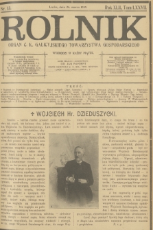 Rolnik : organ c. k. Galicyjskiego Towarzystwa Gospodarskiego. R.42, T.77, 1909, nr 13