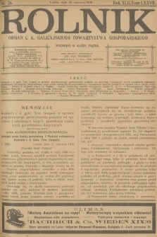 Rolnik : organ c. k. Galicyjskiego Towarzystwa Gospodarskiego. R.42, T.77, 1909, nr 26 + dod.