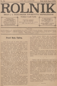 Rolnik : organ c. k. Galicyjskiego Towarzystwa Gospodarskiego. R.43, T.79, 1910, nr 14