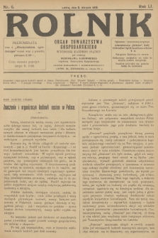 Rolnik: organ Towarzystwa Gospodarskiego. R.51, T.93, 1919, nr 6