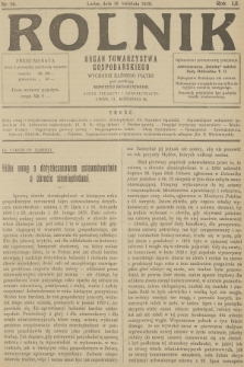Rolnik: organ Towarzystwa Gospodarskiego. R.52, T.94, 1920, nr 16