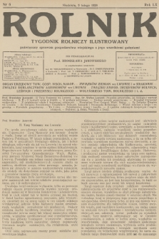 Rolnik : tygodnik rolniczy ilustrowany poświęcony sprawom gospodarstwa wiejskiego z jego wszelkimi gałęziami. R.60, 1928, nr 6