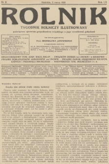 Rolnik : tygodnik rolniczy ilustrowany poświęcony sprawom gospodarstwa wiejskiego z jego wszelkimi gałęziami. R.60, 1928, nr 11