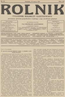 Rolnik : tygodnik rolniczy ilustrowany poświęcony sprawom gospodarstwa wiejskiego z jego wszelkimi gałęziami. R.60, 1928, nr 13