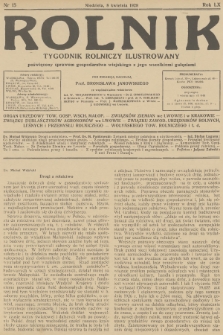 Rolnik : tygodnik rolniczy ilustrowany poświęcony sprawom gospodarstwa wiejskiego z jego wszelkimi gałęziami. R.60, 1928, nr 15