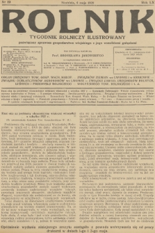 Rolnik : tygodnik rolniczy ilustrowany poświęcony sprawom gospodarstwa wiejskiego z jego wszelkimi gałęziami. R.60, 1928, nr 19
