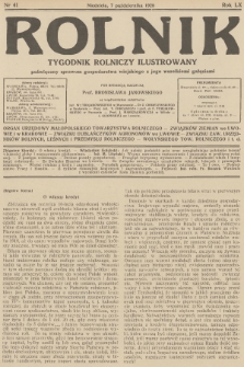 Rolnik : tygodnik rolniczy ilustrowany poświęcony sprawom gospodarstwa wiejskiego z jego wszelkimi gałęziami. R.60, 1928, nr 41
