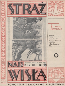 Straż nad Wisłą : pomorskie czasopismo ilustrowane. 1938, nr 29