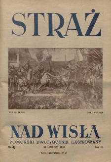 Straż nad Wisłą : pomorski dwutygodnik ilustrowany. 1939, nr 4