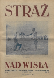 Straż nad Wisłą : pomorski dwutygodnik ilustrowany. 1939, nr 6