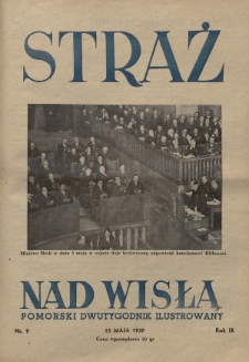 Straż nad Wisłą : pomorski dwutygodnik ilustrowany. 1939, nr 9