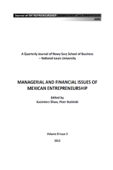 Journal of Entrepreneurship, Management and Innovation : JEMI : a quarterly journal of Nowy Sacz School of Business - National-Louis University. Vol. 8, 2012, iss. 3