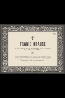 Franio Krause w 10 wiośnie życia powiększył chór Aniołów dnia 7 Sierpnia 1891 r. […]