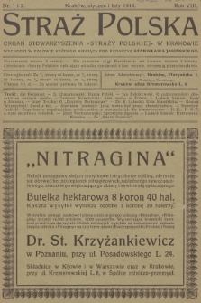Straż Polska : Organ Stowarzyszenia „Straży Polskiej” w Krakowie. R.8 [i.e.7], 1914, nr 1-2