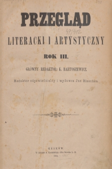 Przegląd Literacki i Artystyczny. R.3, 1884, Spis rzeczy