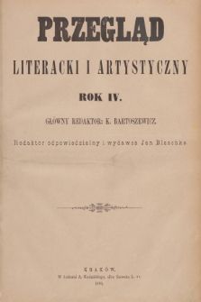 Przegląd Literacki i Artystyczny. R.4, 1885, Spis rzeczy