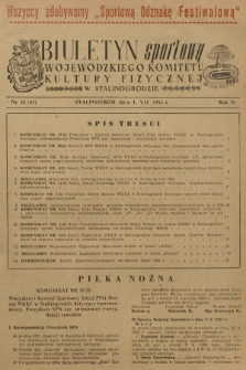 Biuletyn Sportowy Wojewódzkiego Komitetu Kultury Fizycznej w Stalinogrodzie. R.2, 1955, nr 22