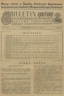Biuletyn Sportowy Wojewódzkiego Komitetu Kultury Fizycznej w Stalinogrodzie. R.2, 1955, nr 32