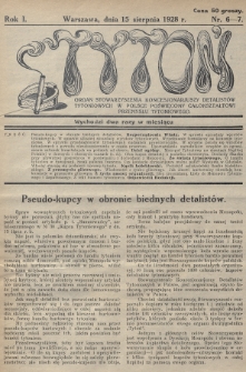 Tytoń : organ Stowarzyszenia Koncesjonariuszy Detalistów Tytoniowych w Polsce poświęcony całokształtowi przemysłu tytoniowego. 1928, nr 6-7