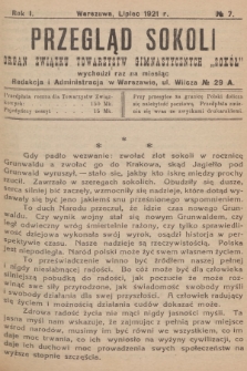 Przegląd Sokoli : organ Związku Towarzystw Gimnastycznych „Sokół". R.1, 1921, № 7