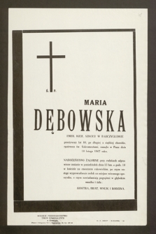 Ś. p. Maria Dębowska emer. kier. szkoły w Barczygłowie [...] zasnęła w Panu dnia 10 lutego 1967 roku [...]