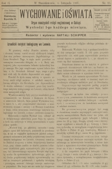 Wychowanie i Oświata : organ nauczycieli religii mojżeszowej w Galicyi. R.2, 1907, nr 21