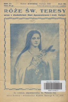 Róże św. Teresy od Dzieciątka Jezus : [miesięcznik poświęcony szerzeniu czci św. Teresy]. R.3, 1928, Nr 1