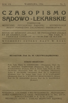 Czasopismo Sądowo-Lekarskie : poświęcone medycynie, psychjatrji sądowej i kryminologji. R.7, 1934, nr 1