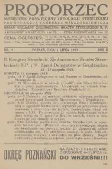 Proporzec : miesięcznik poświęcony ideologji strzeleckiej : organ oficjalny Zjednoczenia Bractw Strzeleckich R. P. R.2, 1927, nr 7