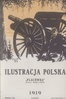 Ilustracja Polska „Placówka” : dawniej „Wieś i Dwór”. R.8, 1919, Zeszyt 12
