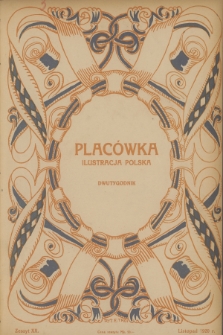 Placówka Ilustracja Polska. R.9, 1920, Zeszyt 20