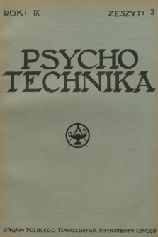 Psychotechnika : organ Polskiego Towarzystwa Psychologicznego. R.9, 1935, Zeszyt 3