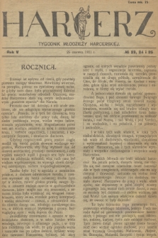 Harcerz : tygodnik młodzieży harcerskiej. R.5, 1921, № 23-24-25