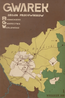 Gwarek : organ pracowników Rybnickiego Gwarectwa Węglowego. R.1 1938, nr 1