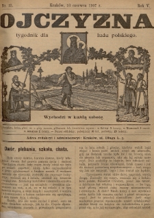 Ojczyzna : tygodnik dla ludu polskiego. 1907, nr 25