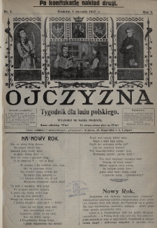 Ojczyzna : tygodnik dla ludu polskiego. 1912, nr 1 (po konfiskacie nakład drugi)
