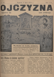Ojczyzna : tygodnik dla ludu polskiego. 1910, nr 27