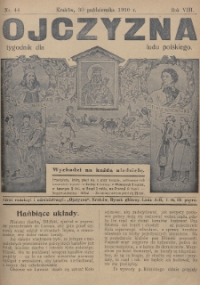 Ojczyzna : tygodnik dla ludu polskiego. 1910, nr 44