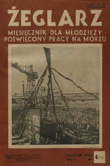 Żeglarz : miesięcznik dla młodzieży poświęcony pracy na morzu. R.3, 1948, nr 4(19)