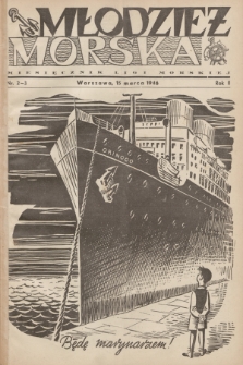 Młodzież Morska : miesięcznik Ligi Morskiej. R.2, 1946, nr 2-3