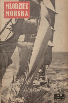Młodzież Morska. R.4, 1948, nr 10