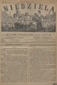 Niedziela : pismo tygodniowe dla ludu. 1887, nr 4