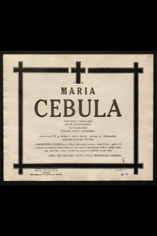 Ś.p. Maria Cebula najstarsza kwiaciarka Rynku Krakowskiego [...] zmarła dnia 28 stycznia 1976 roku [...]