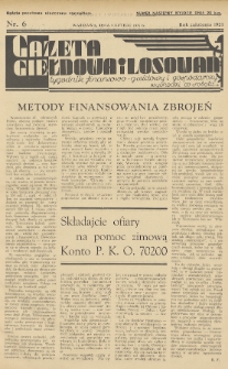 Gazeta Giełdowa i Losowań : tygodnik finansowo-giełdowy i gospodarczy. 1937, nr 6