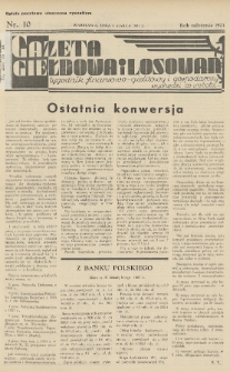 Gazeta Giełdowa i Losowań : tygodnik finansowo-giełdowy i gospodarczy. 1937, nr 10