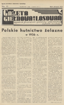 Gazeta Giełdowa i Losowań : tygodnik finansowo-giełdowy i gospodarczy. 1937, nr 11