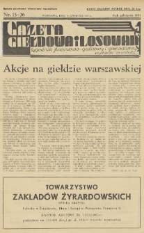 Gazeta Giełdowa i Losowań : tygodnik finansowo-giełdowy i gospodarczy. 1937, nr 15-16
